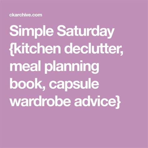Simple Saturday Kitchen Declutter Meal Planning Book Capsule