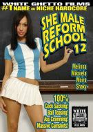 She Male Reform School White Ghetto Unlimited Streaming At Adult Empire Unlimited