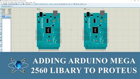 How To Add Arduino Mega 2560 Library To Proteus 8 Easy Fast Youtube