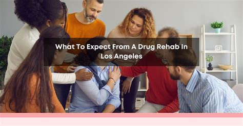 What To Expect From A Drug Rehab In Los Angeles