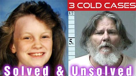 3 Lesser Known Cold Cases With Solved And Unsolved Outcomes Youtube