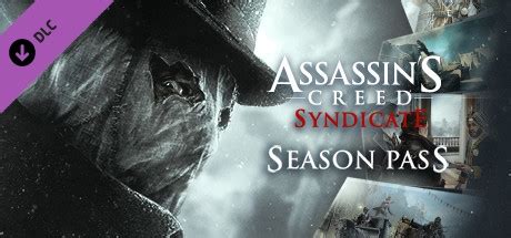 Купить Assassin s Creed Syndicate Season Pass