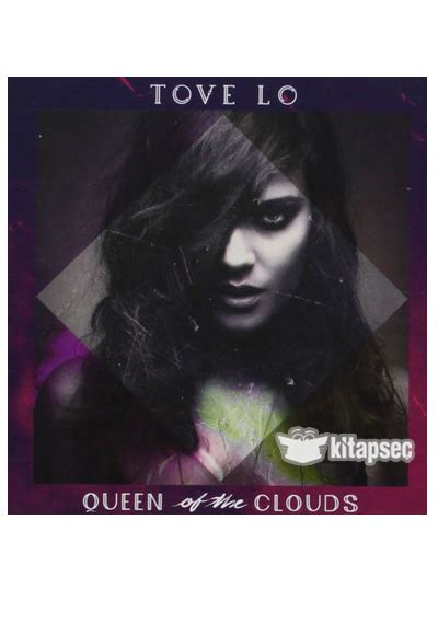 Queen Of The Clouds Tove Lo 602547024961