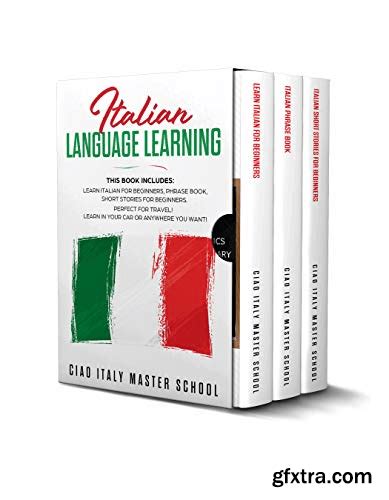 Italian Language Learning This Book Includes Learn Italian For
