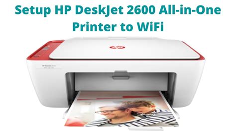 Setup Hp Deskjet 2600 All In One Printer To Wifi Youtube