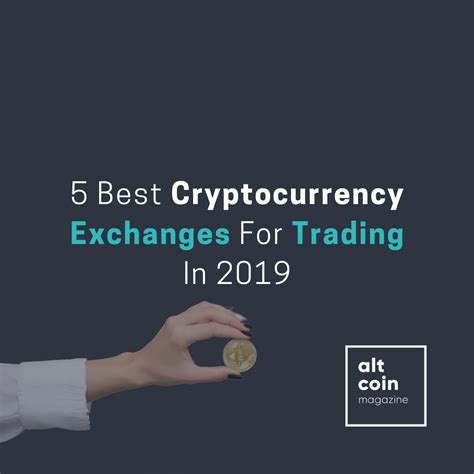 Compare 35+ cryptocurrency exchanges you can use in canada. 5 Best Cryptocurrency Exchanges For Trading In 2019 | Best ...