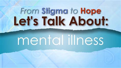 Stigma To Hope Breaking The Cycle Of Mental Illness