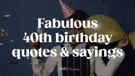 Fabulous 40th Birthday Wishes Quotes YouTube