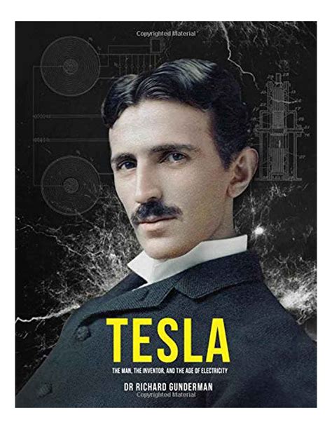 Tesla The Man The Inventor And The Age Of Electricity Adrion Ltd