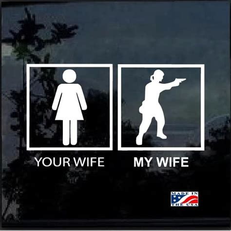 Super Cool Your Wife My Wife Window Decal Sticker A2 Check It Out Here