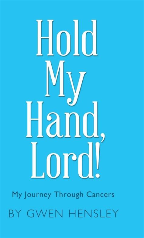 About The Book Hold My Hand Lord