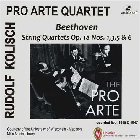 Pro Arte Quartet Beethoven String Quartets Op18 No1 3 5 And 6