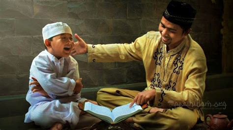 Ayah Dalam Islam Ini Peran Dan Kewajibannya Menurut Islam Cahaya Islam