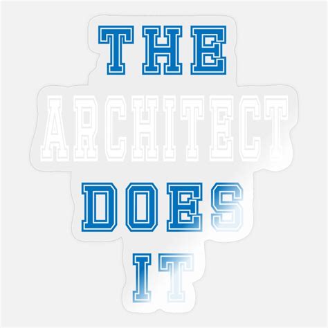 The Architects Stickers Unique Designs Spreadshirt