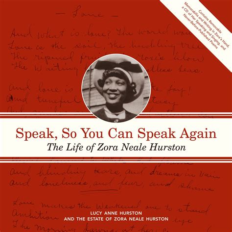 The Life Of Zora Neale Hurston By Lucy Anne Hurston And The Estate Of