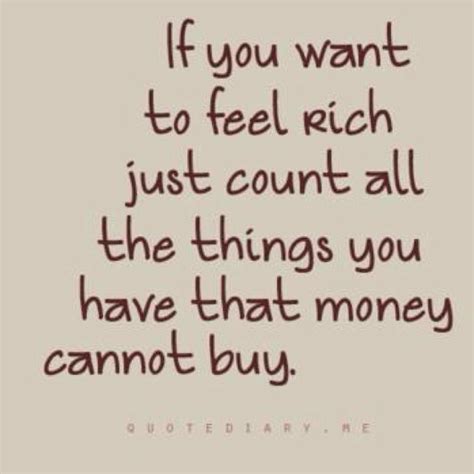 Money Isnt Everything Great Quotes Quotes To Live By Inspirational