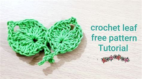 Very Easy Crochet Leafvideo Tutorial Youtube
