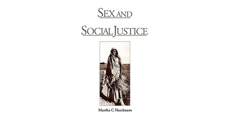 Sex And Social Justice By Martha C Nussbaum