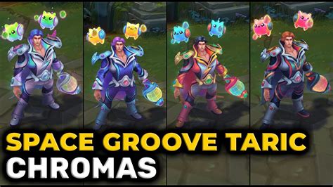 Space Groove Taric Chromas League Of Legends Youtube