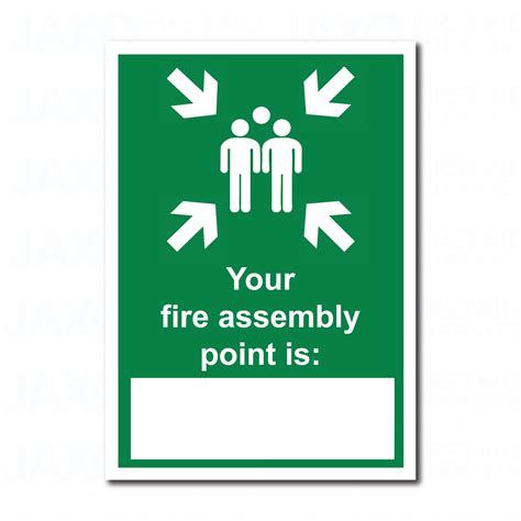 Your Fire Assembly Point Is Sign 297 X 210mm Jax First Aid