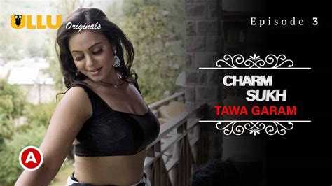 Charmsukh Tawa Garam Part Ullu Porn Web Series Episode