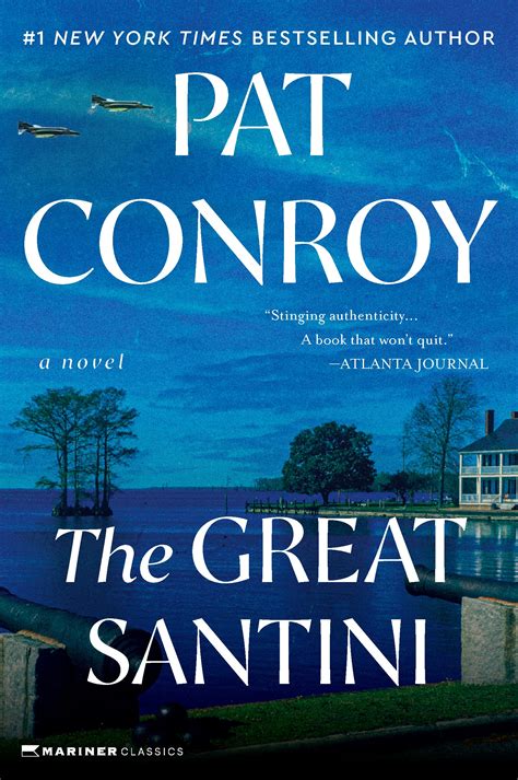 The Great Santini By Pat Conroy Goodreads