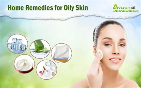 8 Home Remedies For Oily Skin That Work Remove Oil From Your Face