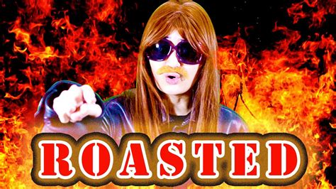 Hate me because your boyfriend thinks so. ROASTED BY A HATER (Roast Yourself Challenge) - YouTube