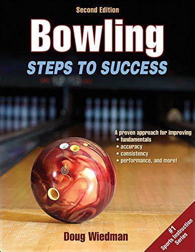 Bowling 2nd Edition Steps To Success Steps To Success Bowling Success