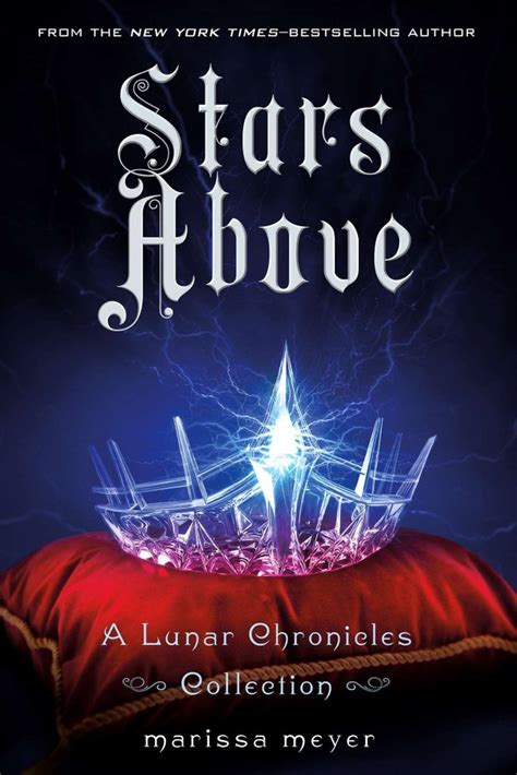 Buy Stars Above A Lunar Chronicles Collection By Marissa Meyer With Free Delivery