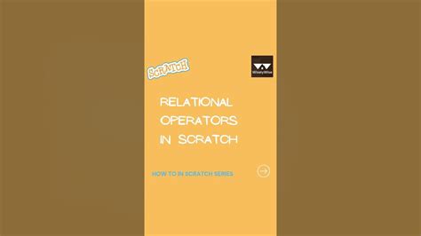 Logical Operators In Scratch 25 Relational Operators In Scratch
