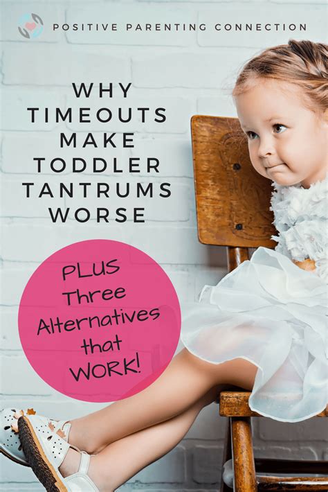 Why Timeouts Make Tantrums And Power Struggles Worse And