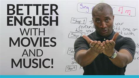 Learn the sounds of english, improve your fluency by imitating. How to improve your English with MUSIC and MOVIES! - YouTube