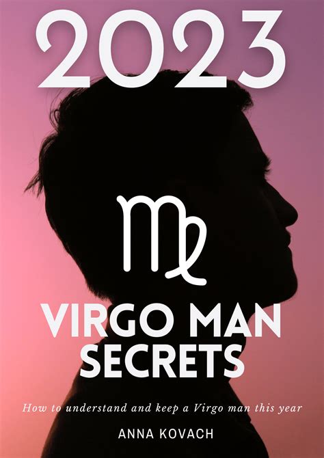 Virgo Man 2023 Secrets - Virgo Man Secrets