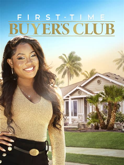 First-Time Buyer's Club Season 1 | Rotten Tomatoes