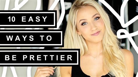 Easy Ways To Be Prettier Youtube