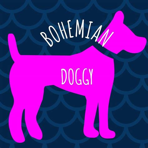 Bohemian Doggy