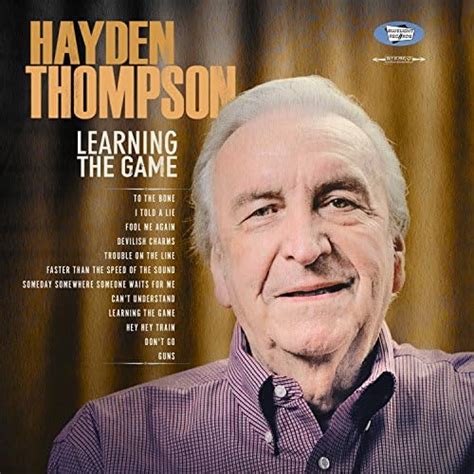Learning The Game By Hayden Thompson On Amazon Music Amazon Co Uk