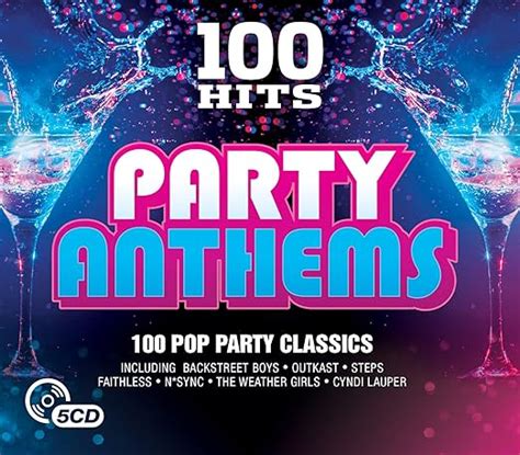 100 Hits Party Anthems Uk Music