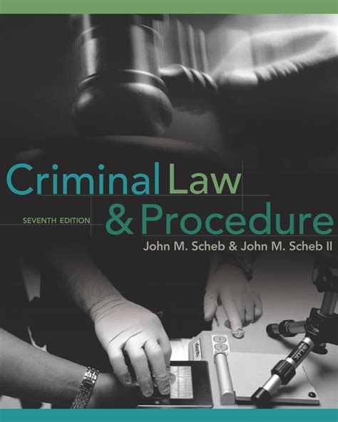 Criminal Law And Procedure 7e 7th Edition Ebook Rental In 2021