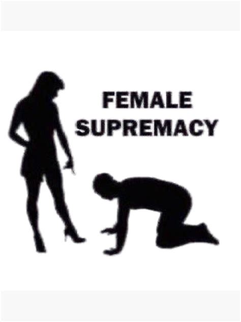I Believe In Female Supremacy Meme Template