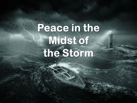 Peace Amidst The Storm