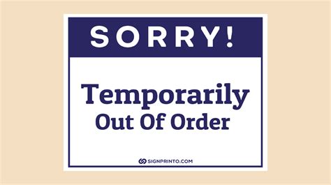 Sorry Temporarily Out Of Order Sign Pdf