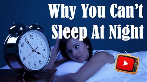 8 Unexpected Reasons Why You Cant Sleep At Night Heres What Youre Missing Youtube