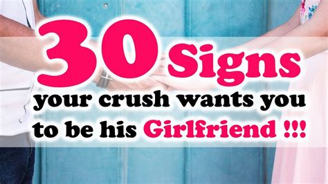 30 signs your crush wants you to be his girlfriend youtube