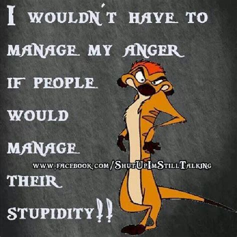 Anger Management Anger Funny Photos Of People Funny Quotes
