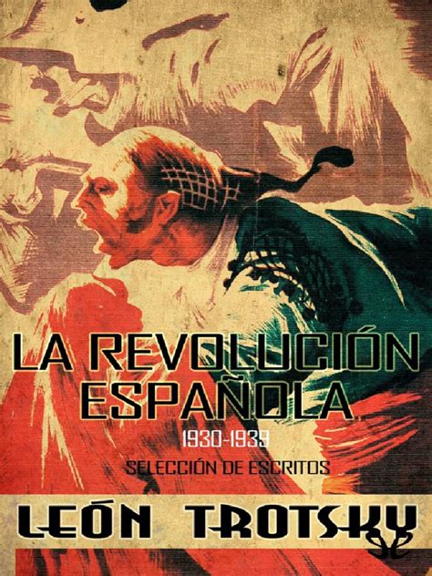 PDF La Revolucion Espanola 1930 19 Leon Trotsky DOKUMEN TIPS