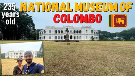 Must Visit Place In Colombo Ceylon To Sri Lanka The Journey YouTube