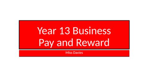 Pay And Reward A Level Business Teaching Resources