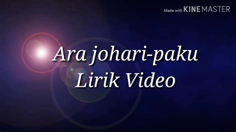 Versi karaoke untuk lagu warkah untukku dinyanyikan oleh ara af2016. Ara johari-paku Video Lirik - YouTube